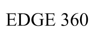 EDGE 360