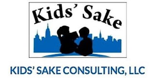 KIDS' SAKE KIDS' SAKE CONSULTING, LLC