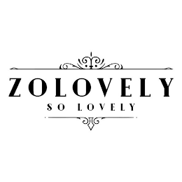 ZOLOVELY SO LOVELY