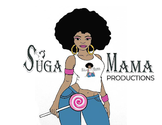 SUGA MAMA PRODUCTIONS