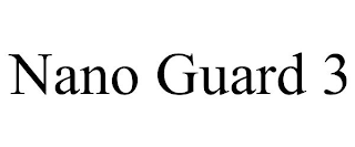 NANO GUARD 3