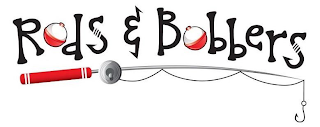 RODS & BOBBERS