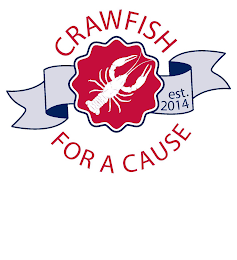 CRAWFISH FOR A CAUSE EST. 2014