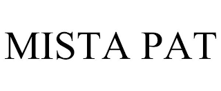 MISTA PAT
