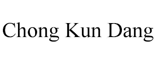 CHONG KUN DANG