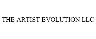 THE ARTIST EVOLUTION LLC