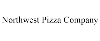 NORTHWEST PIZZA COMPANY