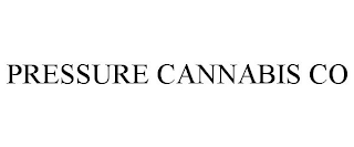 PRESSURE CANNABIS CO