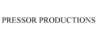 PRESSOR PRODUCTIONS