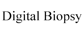 DIGITAL BIOPSY