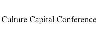 CULTURE CAPITAL CONFERENCE