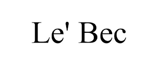 LE' BEC