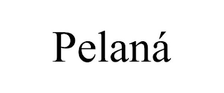 PELANÁ