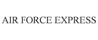 AIR FORCE EXPRESS