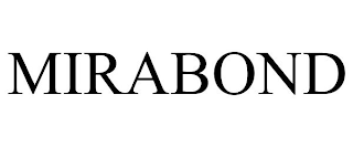 MIRABOND