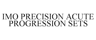 IMO PRECISION ACUTE PROGRESSION SETS