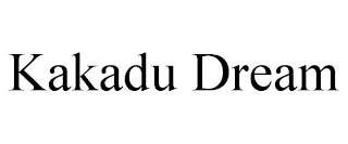 KAKADU DREAM