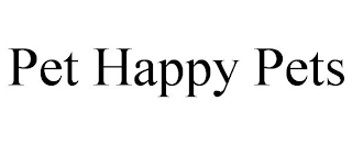 PET HAPPY PETS