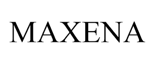 MAXENA