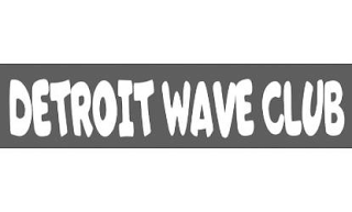 DETROIT WAVE CLUB