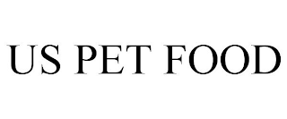 US PET FOOD