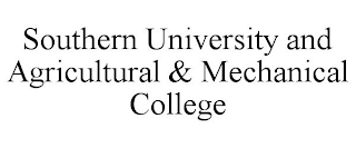 SOUTHERN UNIVERSITY AND AGRICULTURAL & MECHANICAL COLLEGE