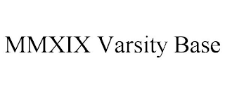 MMXIX VARSITY BASE