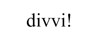 DIVVI!