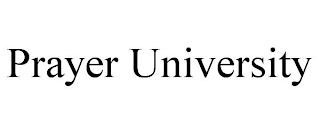 PRAYER UNIVERSITY