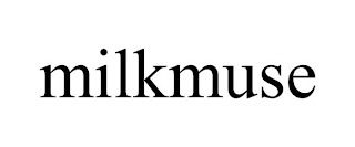 MILKMUSE