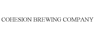 COHESION BREWING COMPANY