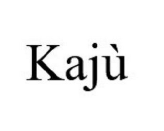 KAJÙ