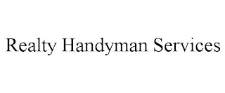 REALTY HANDYMAN SERVICES