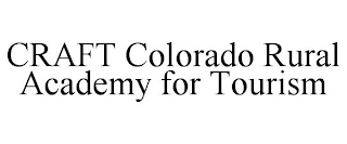 CRAFT COLORADO RURAL ACADEMY FOR TOURISM