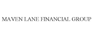 MAVEN LANE FINANCIAL GROUP