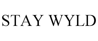 STAY WYLD
