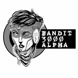 BANDIT 3000 ALPHA