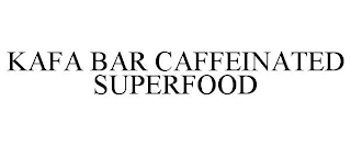 KAFA BAR CAFFEINATED SUPERFOOD