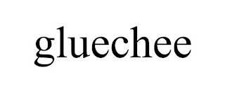 GLUECHEE