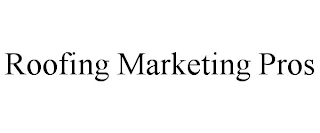 ROOFING MARKETING PROS
