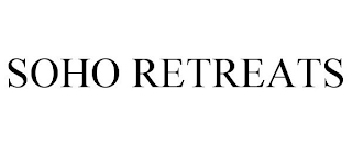 SOHO RETREATS