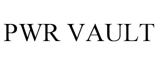 PWR VAULT