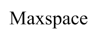 MAXSPACE