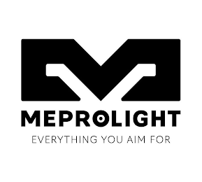 M MEPROLIGHT EVERYTHING YOU AIM FOR