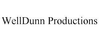 WELLDUNN PRODUCTIONS