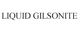 LIQUID GILSONITE