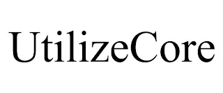 UTILIZECORE