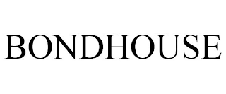 BONDHOUSE