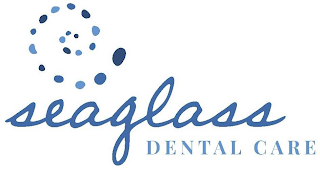 SEAGLASS DENTAL CARE