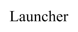 LAUNCHER